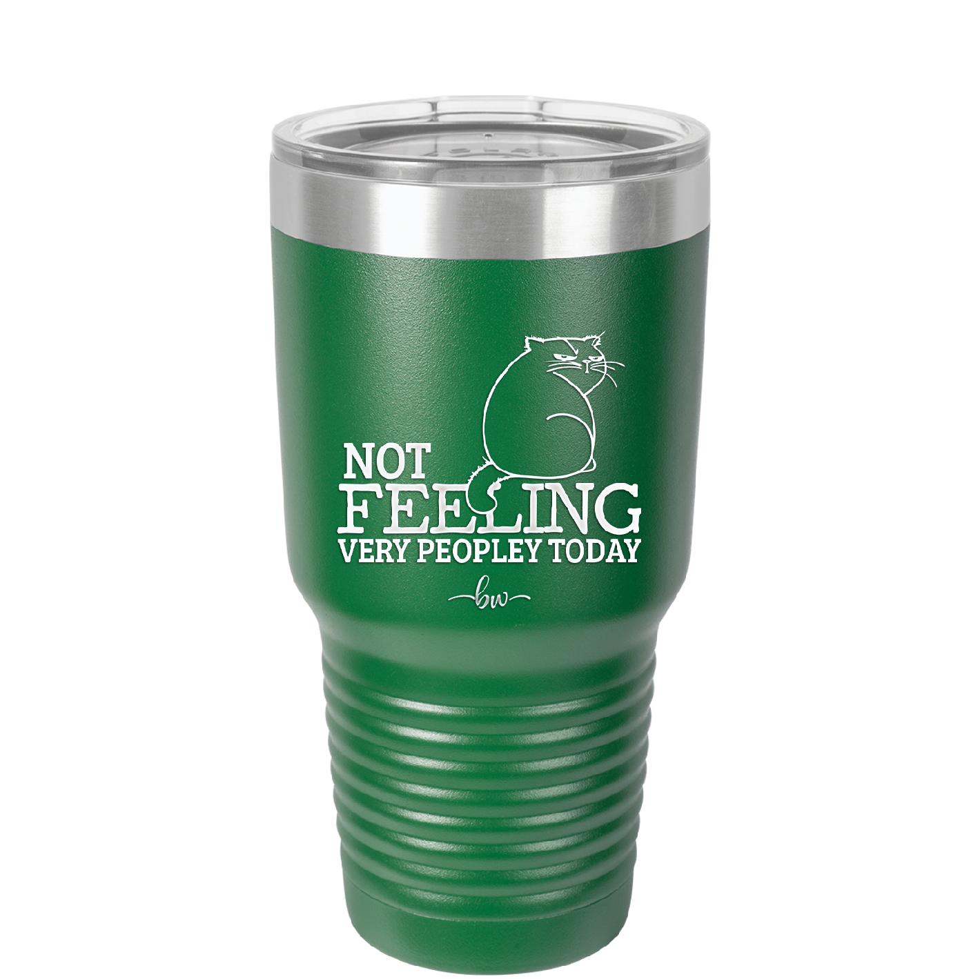 Not Feeling Very Peopley Today - Laser Engraved Stainless Steel Drinkware - 2511 -