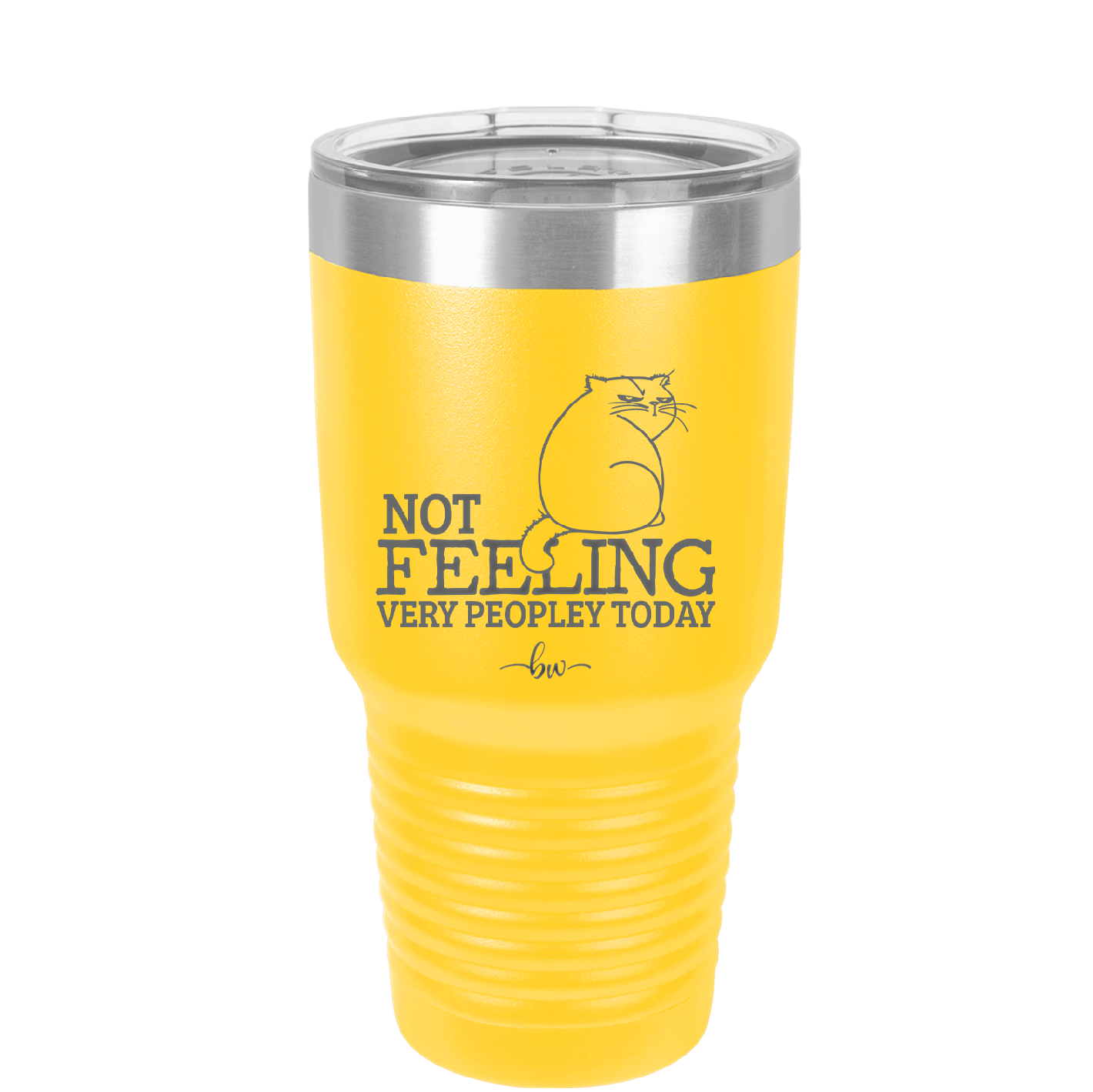 Not Feeling Very Peopley Today - Laser Engraved Stainless Steel Drinkware - 2511 -