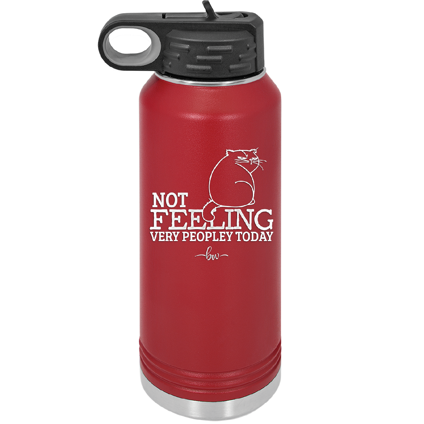 Not Feeling Very Peopley Today - Laser Engraved Stainless Steel Drinkware - 2511 -