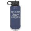 Just in Case Nobody Told You This Today You're an Asshole - Laser Engraved Stainless Steel Drinkware - 2520 -