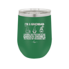 I'm a Gnomad I Change the Positions of My Garden Gnomes to Freak My Neighbors Out - Laser Engraved Stainless Steel Drinkware - 2534 -