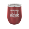 I'm a Gnomad I Change the Positions of My Garden Gnomes to Freak My Neighbors Out - Laser Engraved Stainless Steel Drinkware - 2534 -