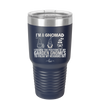 I'm a Gnomad I Change the Positions of My Garden Gnomes to Freak My Neighbors Out - Laser Engraved Stainless Steel Drinkware - 2534 -