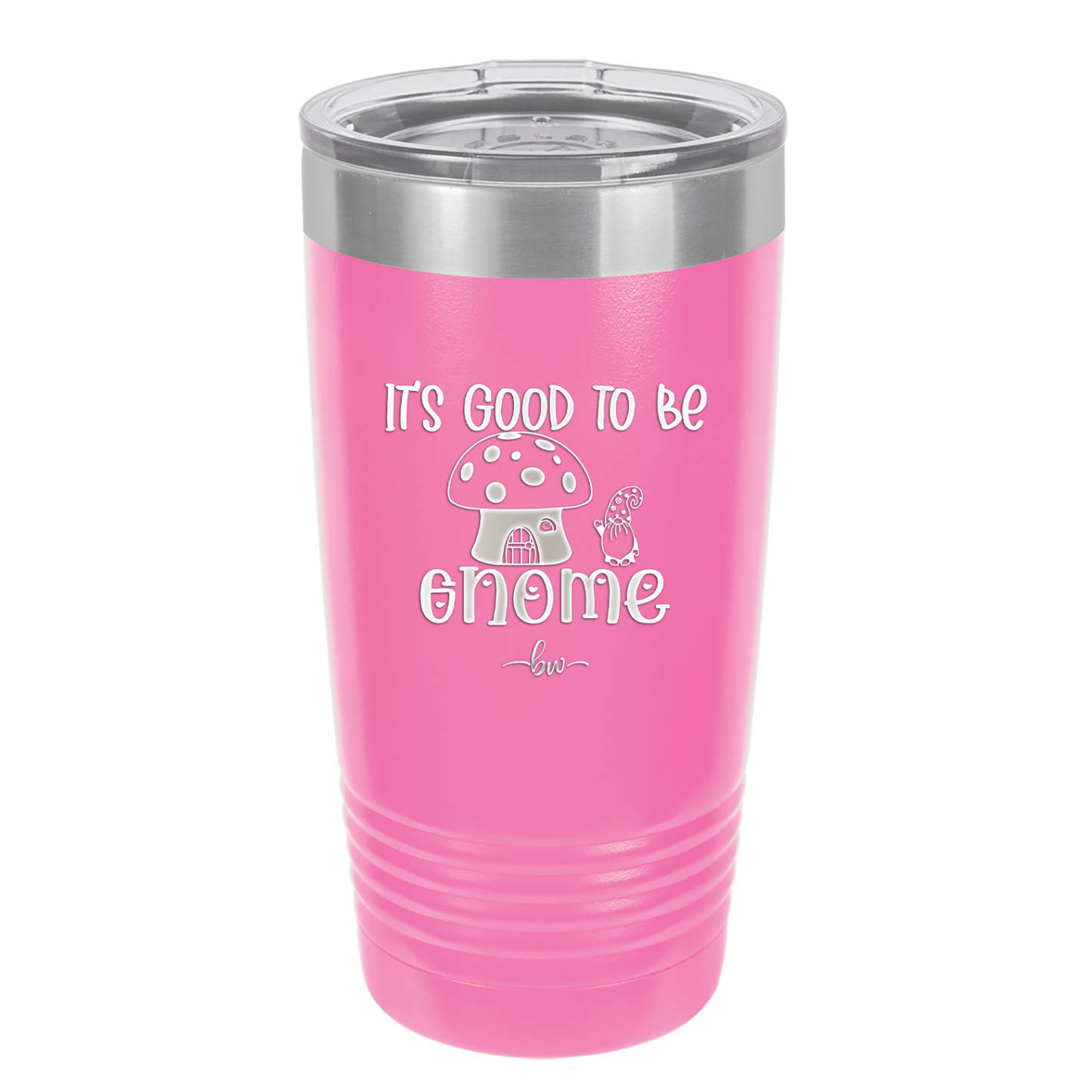 It's Good to Be Gnome 1 - Laser Engraved Stainless Steel Drinkware - 2553 -