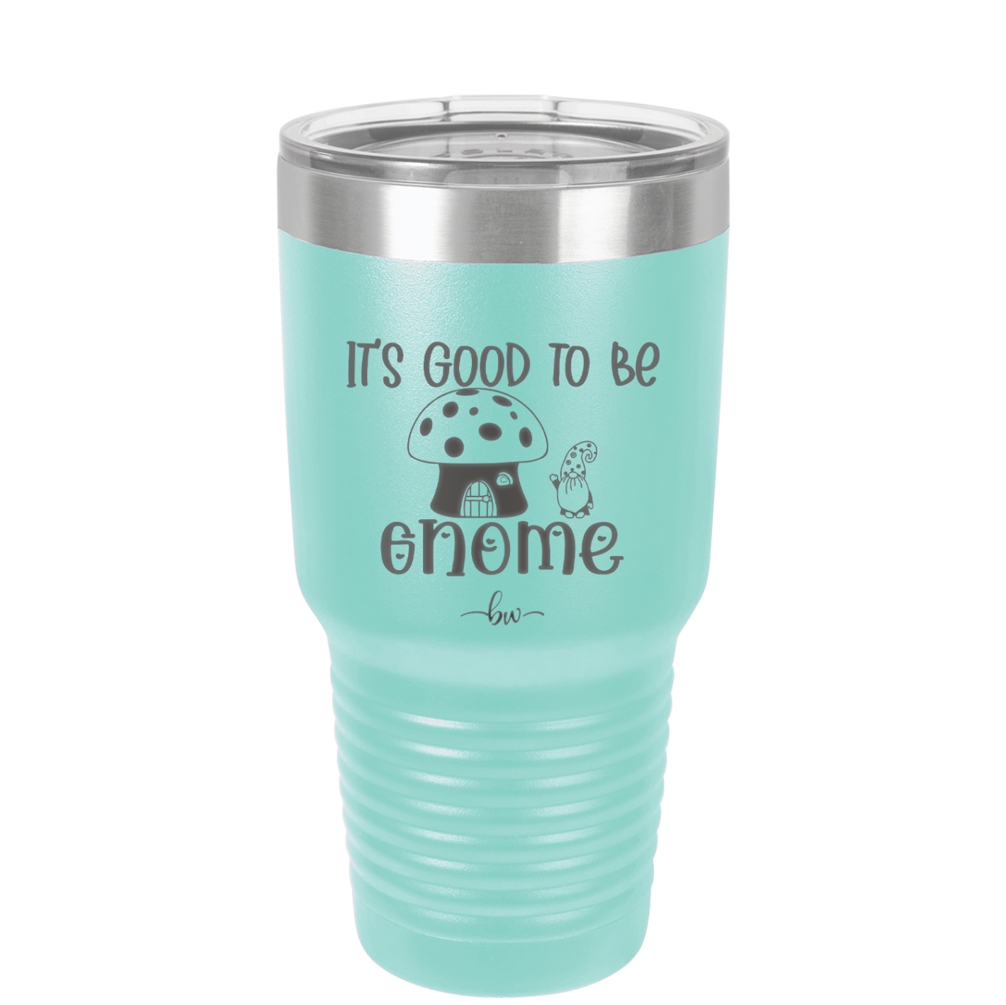 It's Good to Be Gnome 1 - Laser Engraved Stainless Steel Drinkware - 2553 -