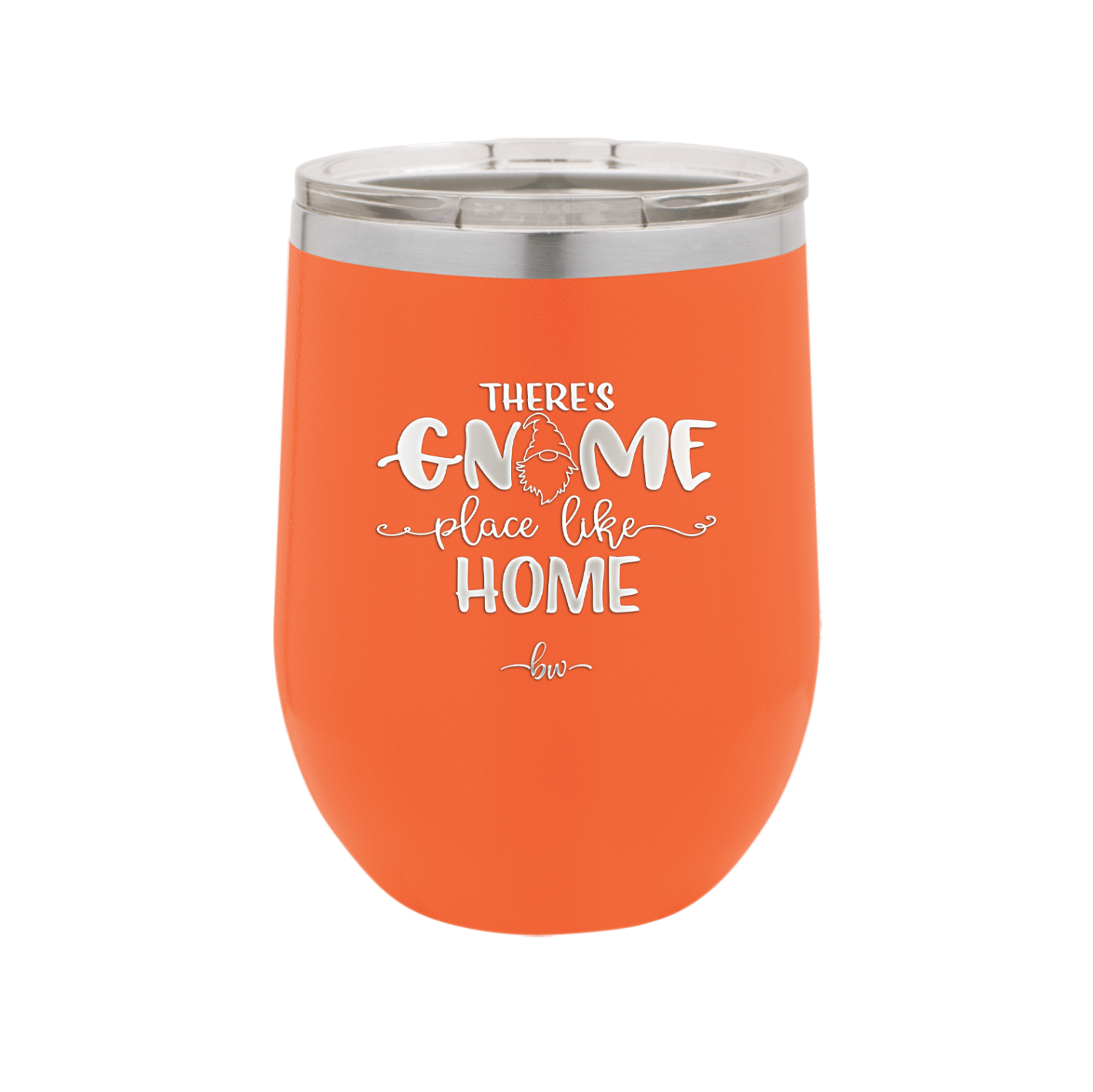 There's Gnome Place Like Home 1 - Laser Engraved Stainless Steel Drinkware - 2555 -