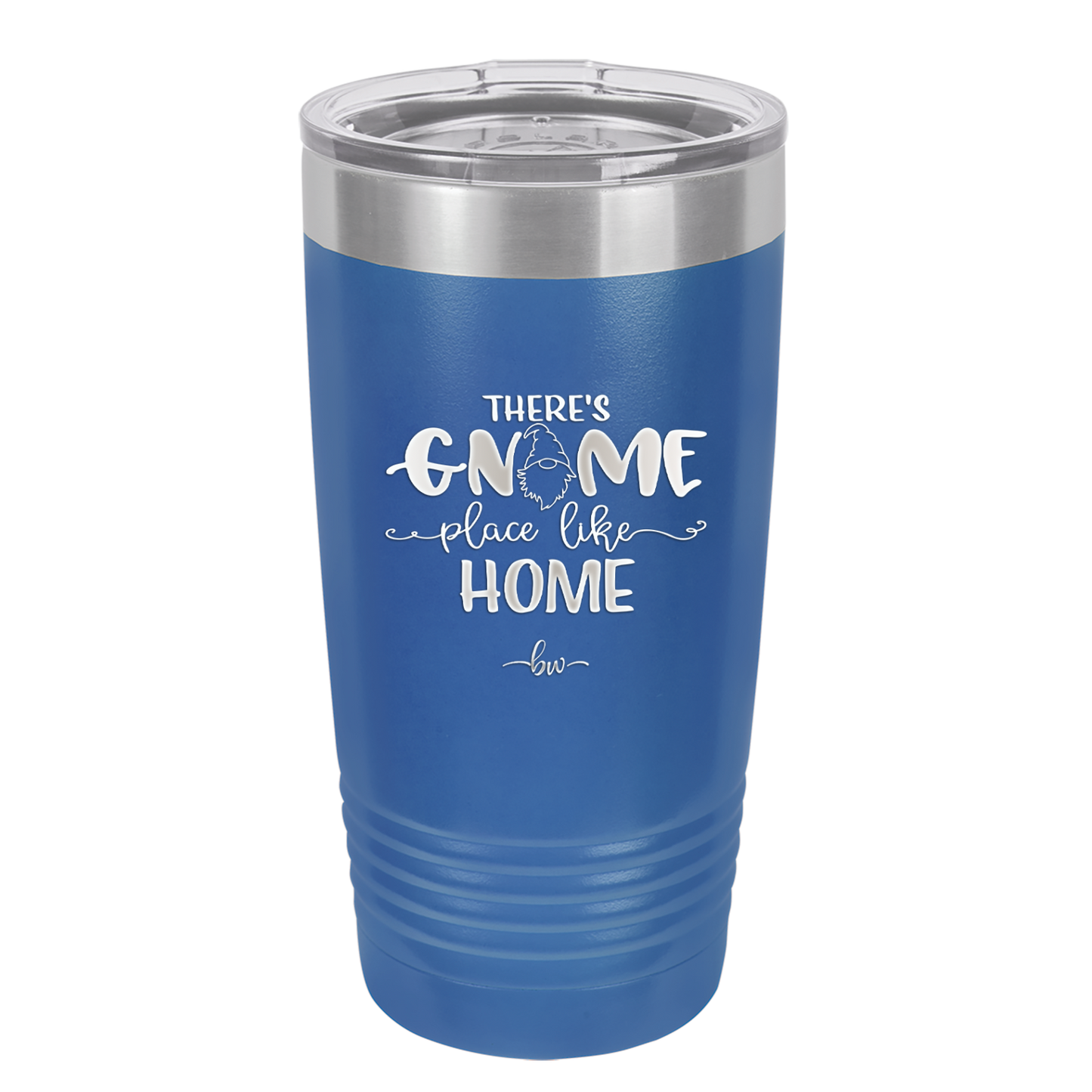 There's Gnome Place Like Home 1 - Laser Engraved Stainless Steel Drinkware - 2555 -