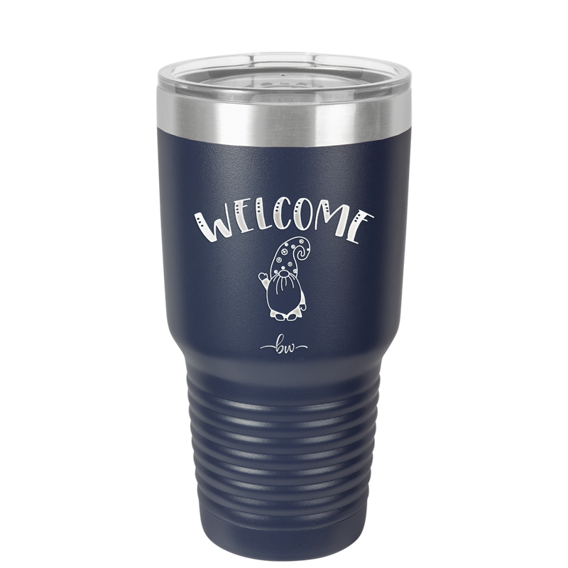 Welcome Gnome 2 - Laser Engraved Stainless Steel Drinkware - 2558 -